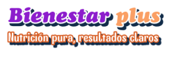 Bienestar Plus Nutrición pura, resultados claros